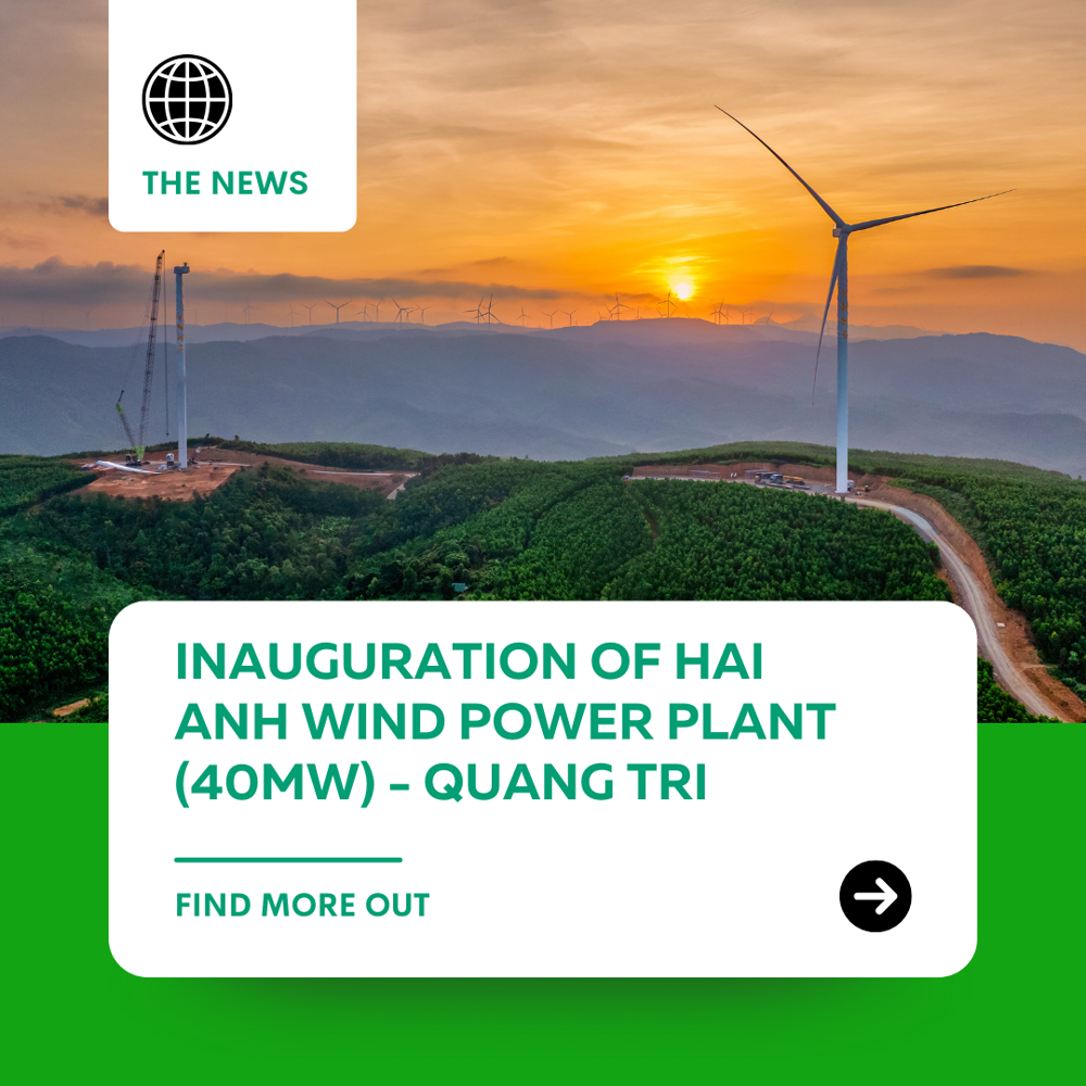 INAUGURATION OF HAI ANH WIND POWER PLANT (40MW) IN QUANG TRI PROVINCE